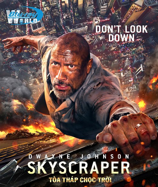 F1452. Skyscraper 2018 - Toà Tháp Chọc Trời 2D50G (TRUE - HD 7.1 DOLBY ATMOS)